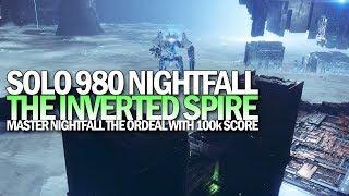 Solo 980 Nightfall The Ordeal (Master Difficulty The Inverted Spire) [Destiny 2 Shadowkeep]