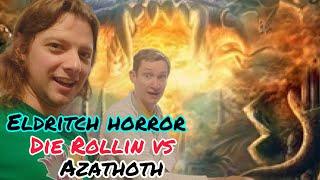 Eldritch Horror - Die Rollin' V Azathoth