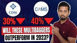 Why CDSL and CAMS shares falling | Can CDSL & CAMS outperform in 2023?