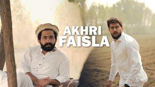 Akhri Faisla | Our Vines