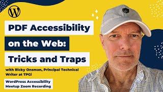 PDF Accessibility on the Web: Tricks and Traps: Ricky Onsman | WordPress Accessibility Meetup