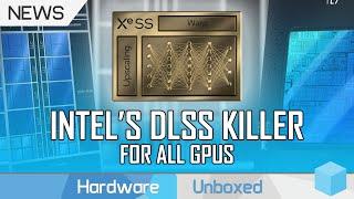 Intel's DLSS Competitor, Arc Gaming GPU Details, Next-Gen Alder Lake CPU
