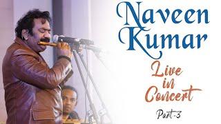 Naveen Kumar( Flutist) live in concert | Bazm e Khas | Part-3