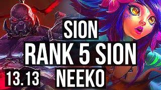 SION vs NEEKO (MID) | Rank 5 Sion, 10/2/12, Godlike | NA Challenger | 13.13