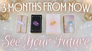 Your Life 3 Months From Now • PICK A CARD • What's Happening For YOU?!