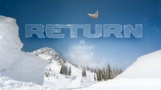 RETURN | The Official Trailer