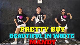 Pretty boy - beautiful in white - Mandy | dance remix | simple Dance remix | dance workout | zumba