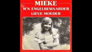 Mieke - M'n Engelbewaarder (Originele Versie - 1976)