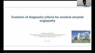 Provincial Stroke Rounds - Evolution of diagnostic criteria for cerebral amyloid angiopathy