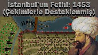 İstanbul'un Fethi 1453: Fatih Sultan Mehmet