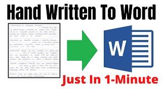 How to Convert Hand Written Notes into MS Word Document 2021 | Quick & Simple Way