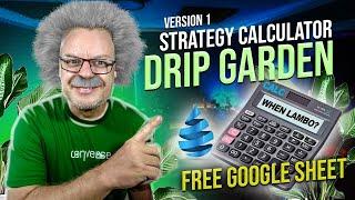 Drip Garden | Animal Farm FREE Strategy Calculator