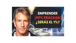  ¡Emprender! El 99% fracasa... ¿Eres tú el 1% que lo logra? 