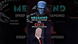 Megamind vs Cecil