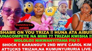 LAUNCH HII PIA !! DRAMA UNFOLDS THUTHA WA CAROL KIM KU ATT@CK TRIZAH LIVE, NA KUMUTUNGIA CIUGO NDURU