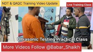 Ultrasonic Testing Practical Class ll UT #ndt #qualitycontrol #weldingndtinspection