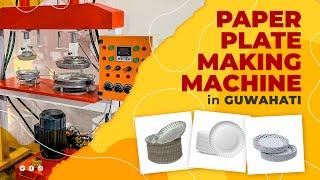 PAPER PLATE MAKING MACHINE IN GUWAHATI..CALL TO BUY-6002123440