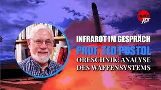 MIT Prof Ted Postol: Was wir über Oreschnik jetzt wissen | InfraRot im Gespräch