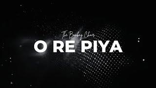 O Re Piya