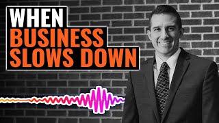 What to Do When Business Slows Down at Your Law Firm | The Josh Gerben Show