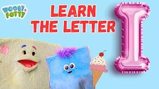 The Letter I Song | Pre-School Puppet Show | Learn the Alphabet | Toddler Songs | Wooby and Fotty