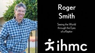 Roger Smith: Seeing the World though the Eyes of a Raptor