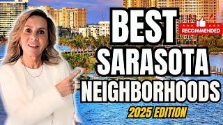 DISCOVER THE BEST NEIGHBORHOODS IN SARASOTA!!