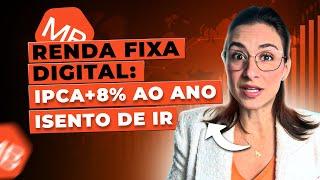 IPCA+8% Isento de IR! Conheça a Renda Fixa Digital do Mercado Bitcoin