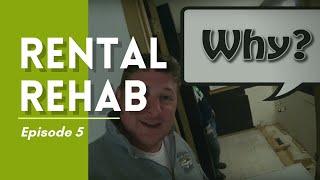 Rental Rehab: Episode 5