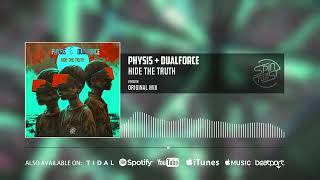 Physis, Dualforce - Hide The Truth (Official Audio)