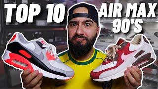 TOP 10 NIKE AIR MAX 90's