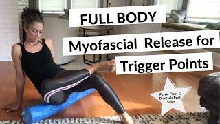 Full Body Fascia Release