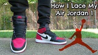 How I Lace My Air Jordan 1