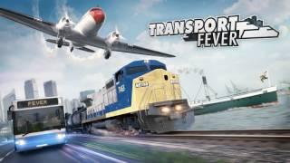 Transport Fever [Full Soundtrack]