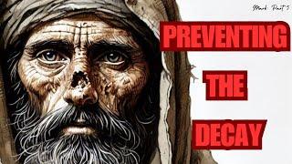 Preventing the Decay | MARK 1:40-45