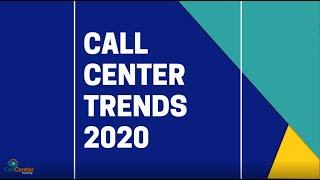 Call Center Trends 2020 | CallCenterHosting