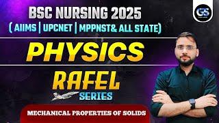 AIIMS BSC NURSING ONLINE CLASSES 2025 | MECHANICAL PROPERTIES OF SOLID CLASS 11 AIIMS BSC NURSING