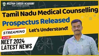 Live - Tamil Nadu Medical Counselling Prospectus Released - Lets Understand - Doubt Solving Session