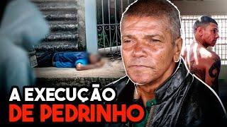 A MORTE DE PEDRINHO MATADOR