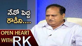 Chalapathi Rao On His Anger and Arrogant Behaviour | Open Heart With RK | ABN Telugu