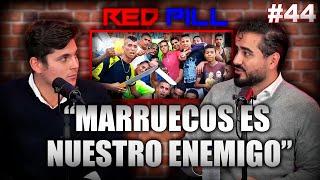 ALVISE PÉREZ EXPLOTA CON LA GUERA DE MARRUECOS Y ESPAÑA | RED PILL PODCAST #44