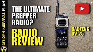 Baofeng UV-25  Review: The Ultimate Prepper Radio with Scramble Mode!