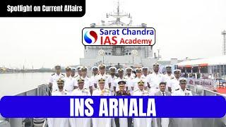 INS ARNALA | Best IAS Academy in Hyderabad & Vijayawada