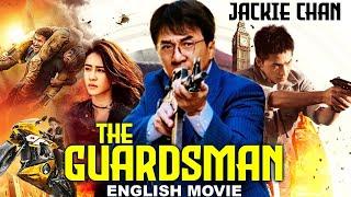 Jackie Chan Is THE GUARDSMAN - Hollywood Movie | Blockbuster Action Thriller Full Movie In English