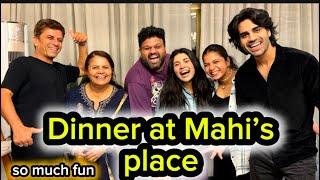 Dinner at mahi’s place | So much fun mastian