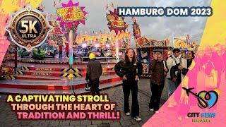 Walking Tour Dive into Hamburg Dom's Seasonal Delights 2023! An Enchanting Experience! 5K HDR #1