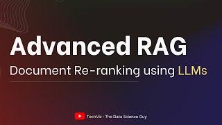 Document Re-ranking using LLMs - Advanced RAG