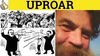  Uproar Uproarious Uproariously - Uproar Meaning - Uproarious Examples - C2 English Vocabulary