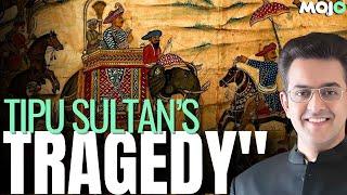 "BJP Created A Myth Of How Tipu Sultan Was Killed" | Vikram Sampath Decodes Tipu's Life & Death