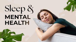 Unlock Better Mental Health with Quality Sleep | Insights By Dr. Erica Steele